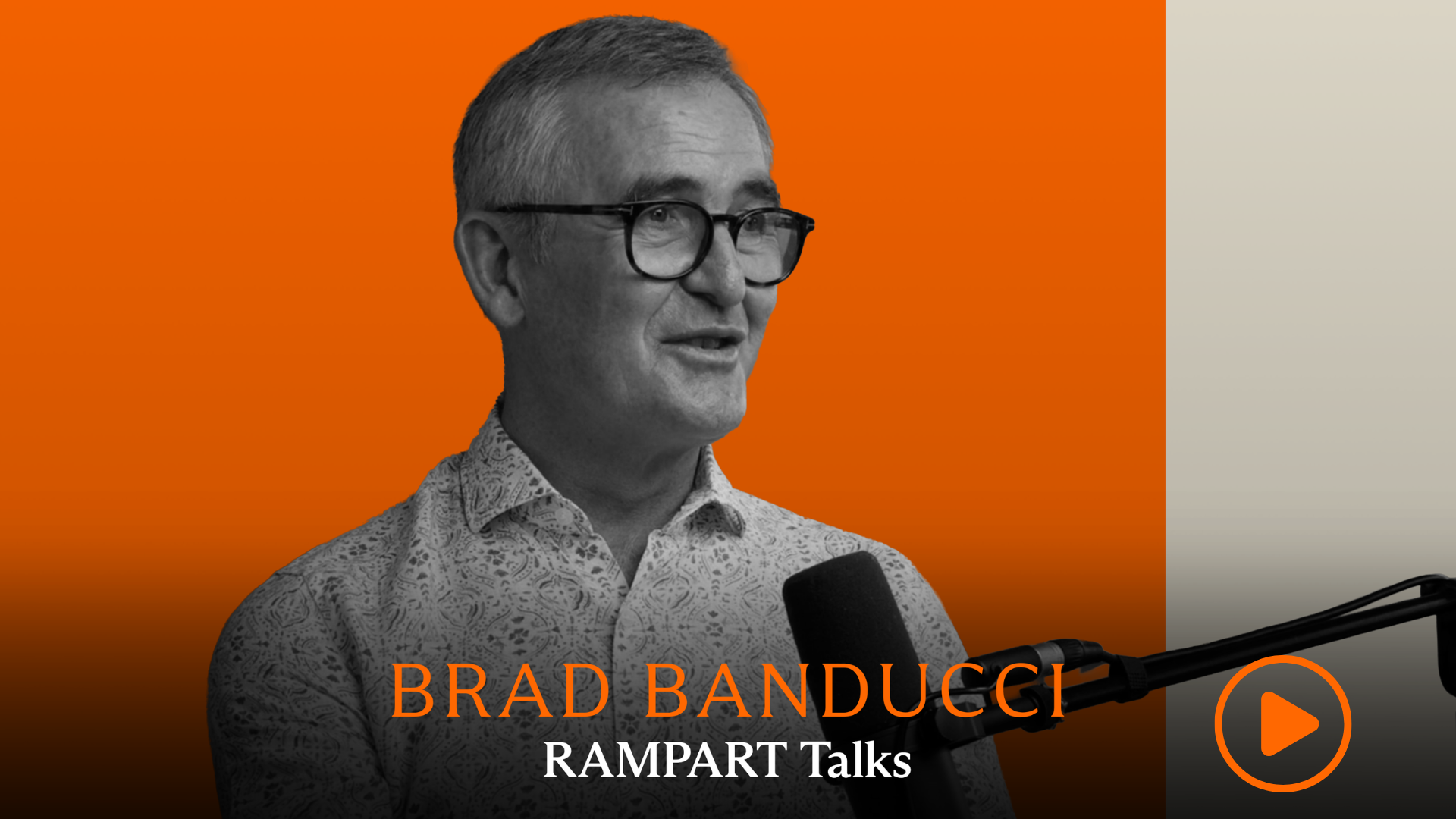 Rampart Talks: Brad Banducci